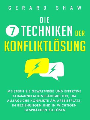 cover image of Die 7 Techniken der Konfliktlösung